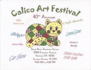 40th Annual Kings River Hardwick Calico Art Festival slated for Oct. 19 40th Annual Kings River Hardwick Calico Art Festival slated for Oct. 19